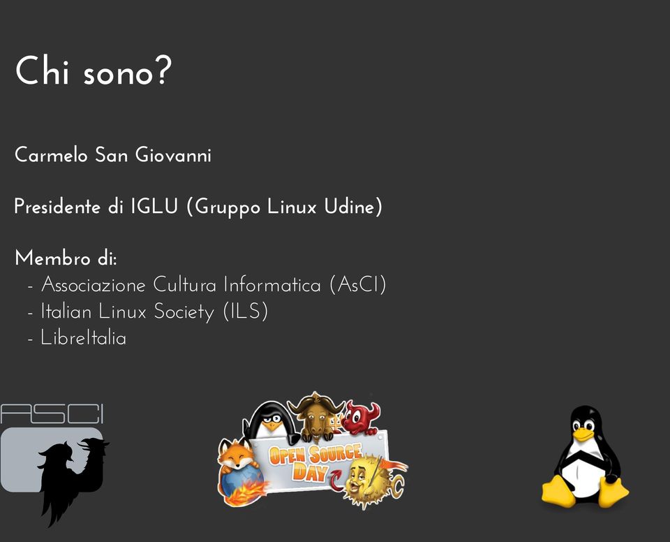 (Gruppo Linux Udine) Membro di: -
