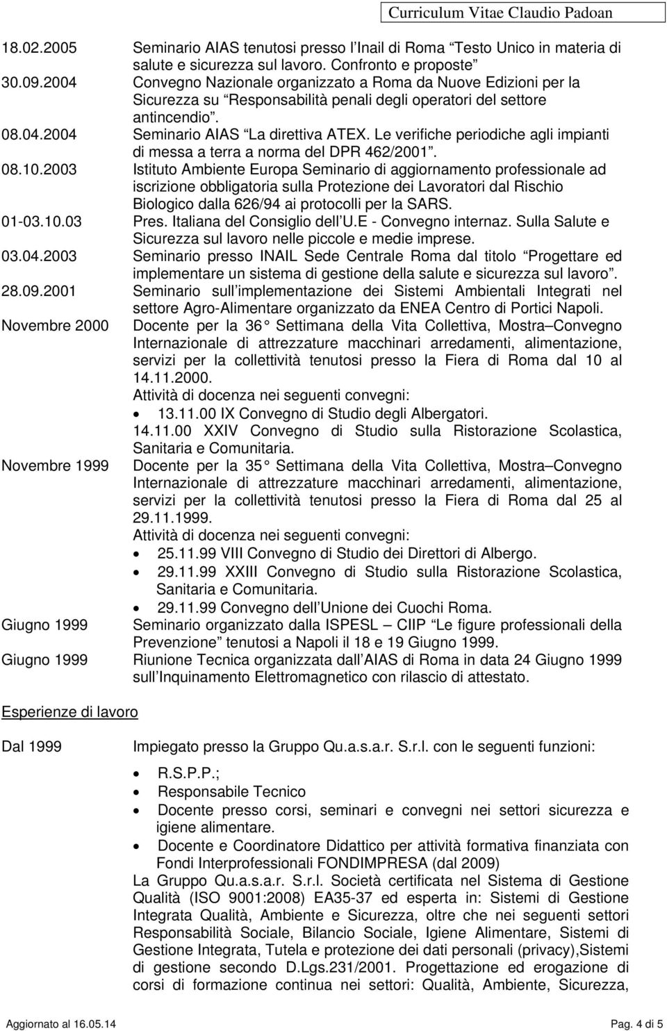 Le verifiche periodiche agli impianti di messa a terra a norma del DPR 462/2001. 08.10.