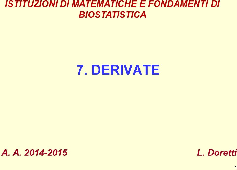 DI BIOSTATISTICA 7.