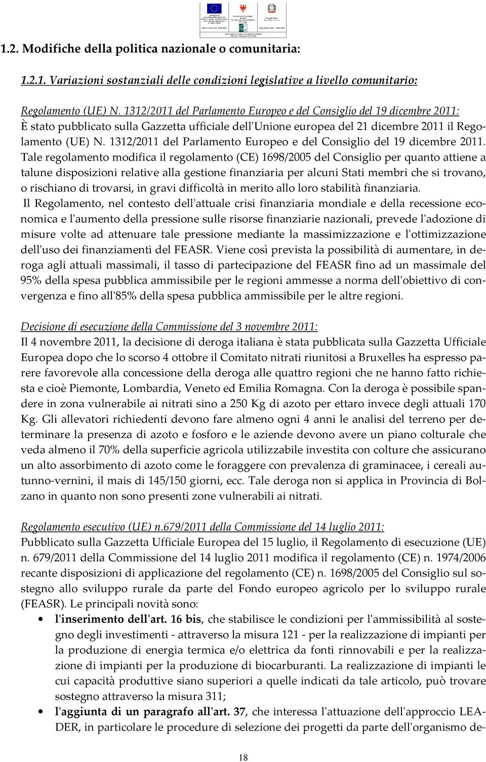 1312/2011 del Parlamento Europeo e del Consiglio del 19 dicembre 2011.