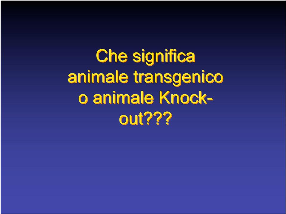 transgenico o