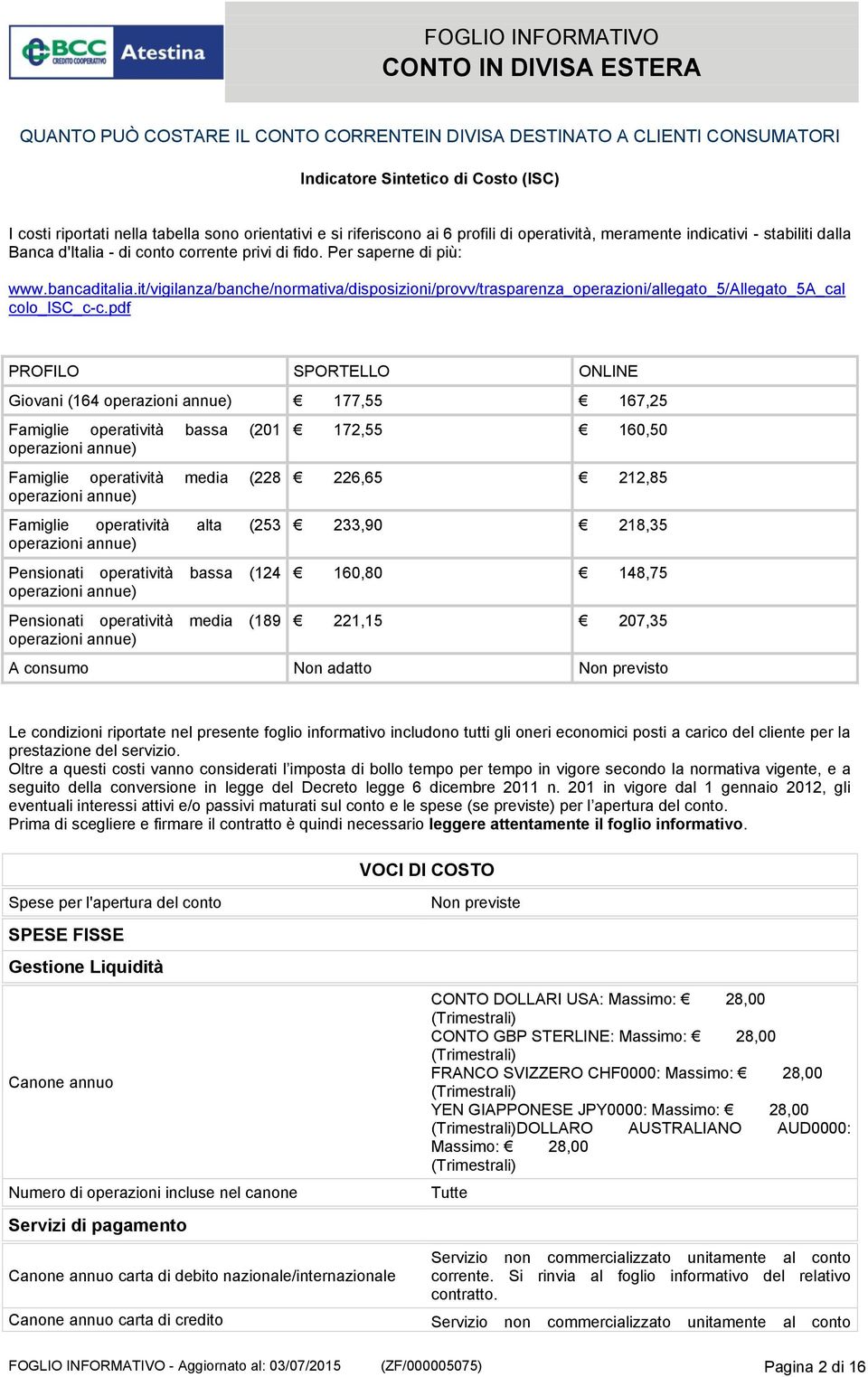 it/vigilanza/banche/normativa/disposizioni/provv/trasparenza_operazioni/allegato_5/allegato_5a_cal colo_isc_c-c.