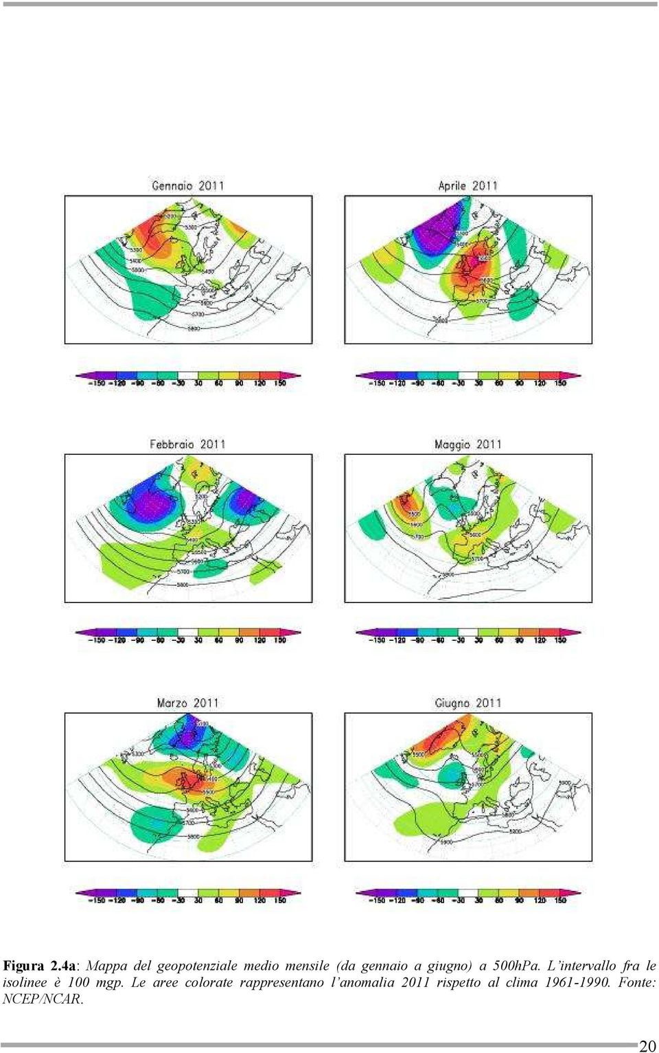 a giugno) a 500hPa.