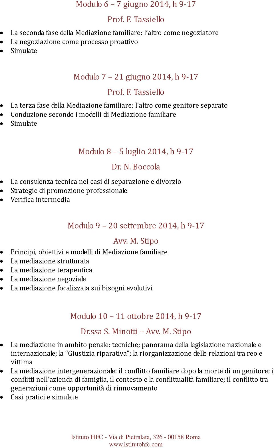 Boccola La consulenza tecnica nei casi di separazione e divorzio Strategie di promozione professionale Verifica intermedia Mo