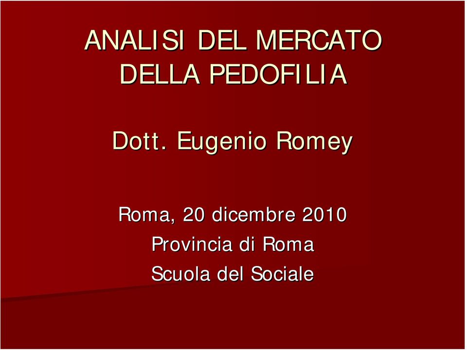 Eugenio Romey Roma, 20
