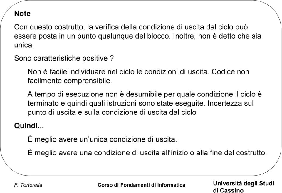 Codice non facilmente comprensibile.