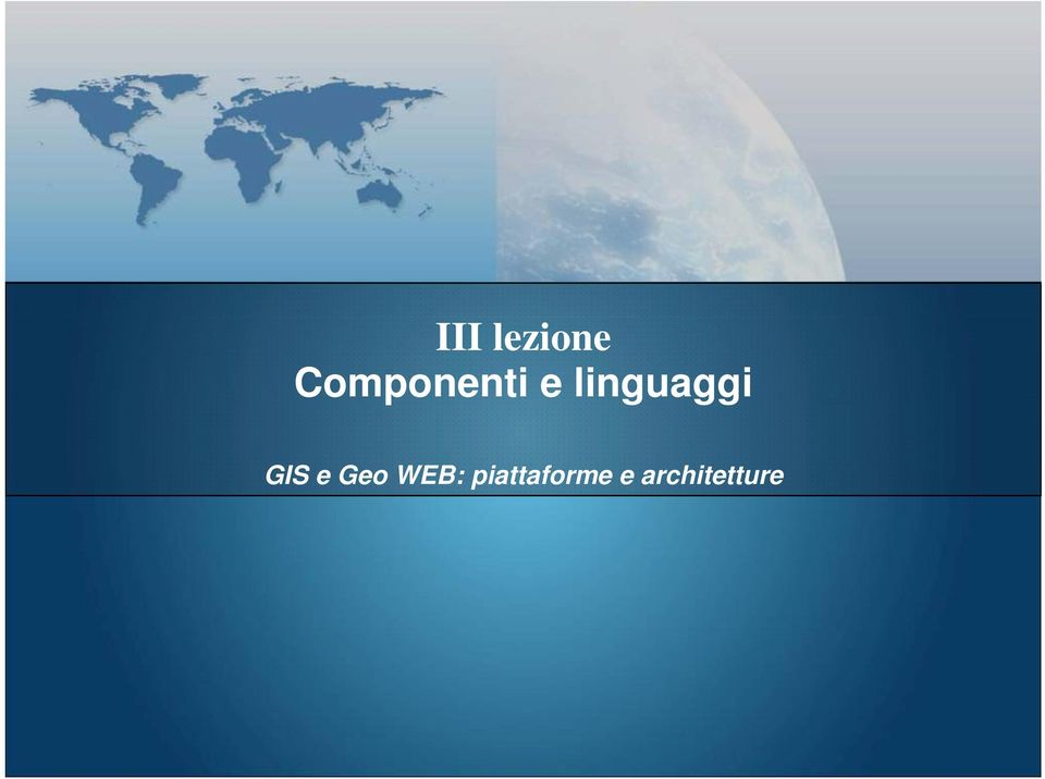 linguaggi GIS e