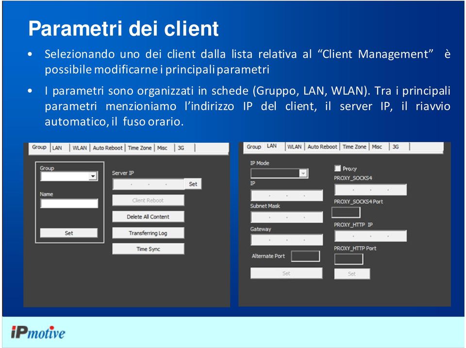 sono organizzati in schede (Gruppo, LAN, WLAN).