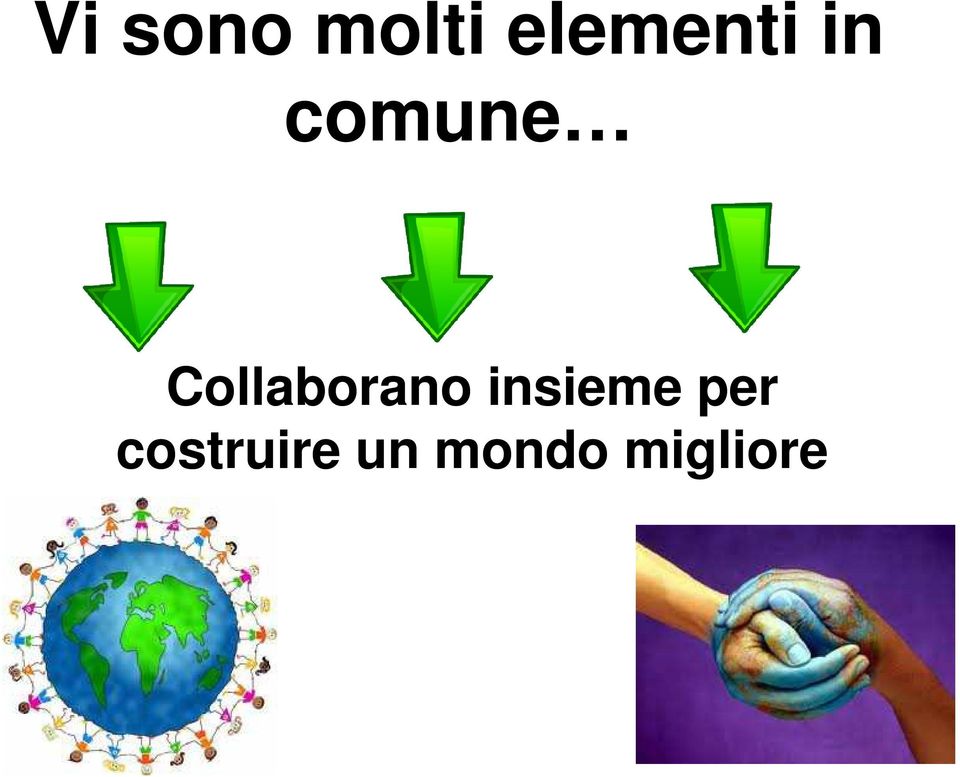 Collaborano insieme