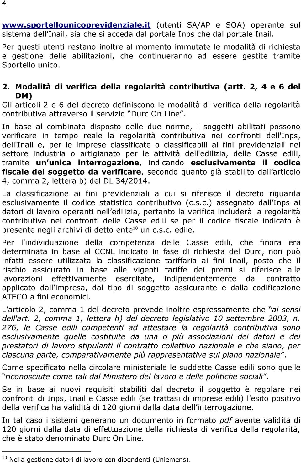 Modalità di verifica della regolarità contributiva (artt.