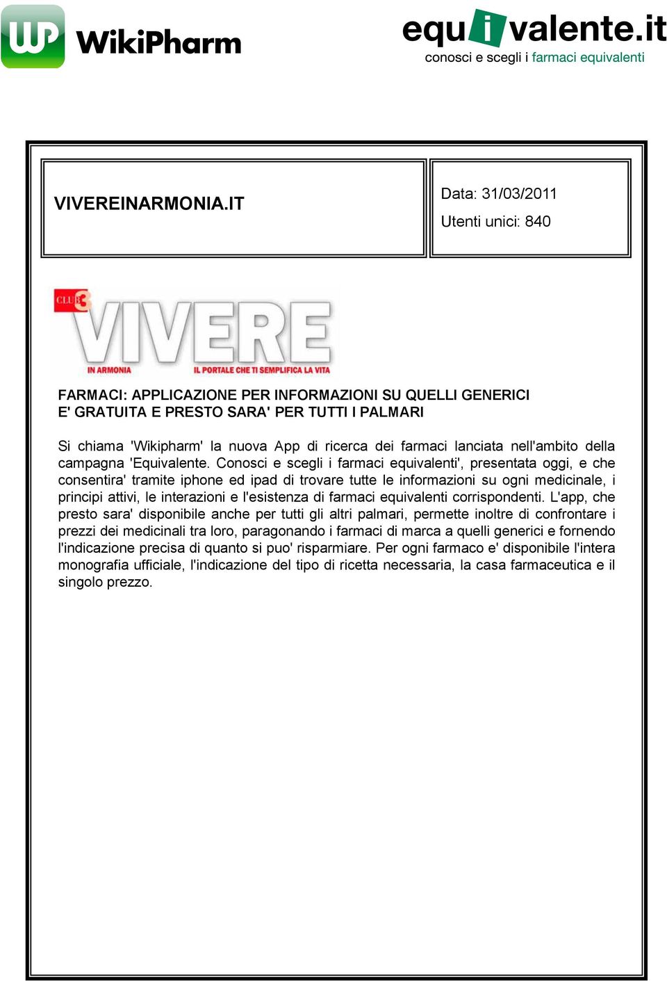 farmaci lanciata nell'ambito della campagna 'Equivalente.