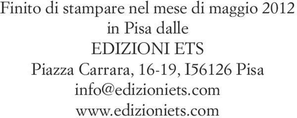 ETS Piazza Carrara, 16-19, I56126