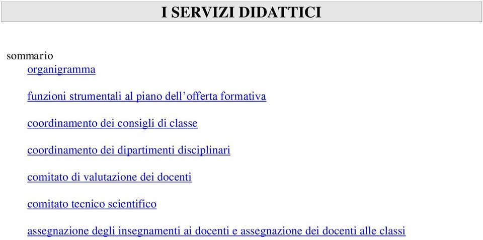 dipartimenti disciplinari comitato di valutazione dei docenti comitato tecnico