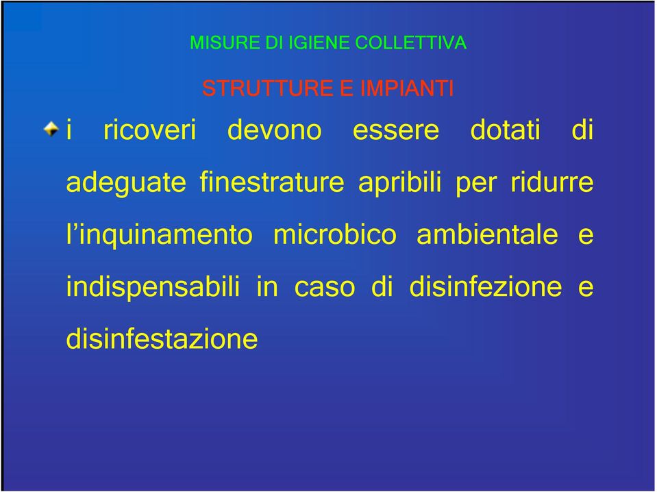 apribili per ridurre l inquinamento microbico