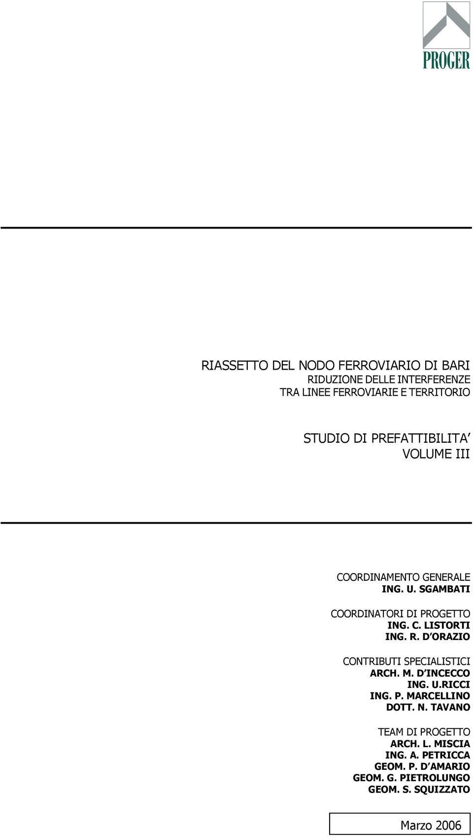 D ORAZIO CONTRIBUTI SPECIALISTICI ARCH. M. D INCECCO ING. U.RICCI ING. P.