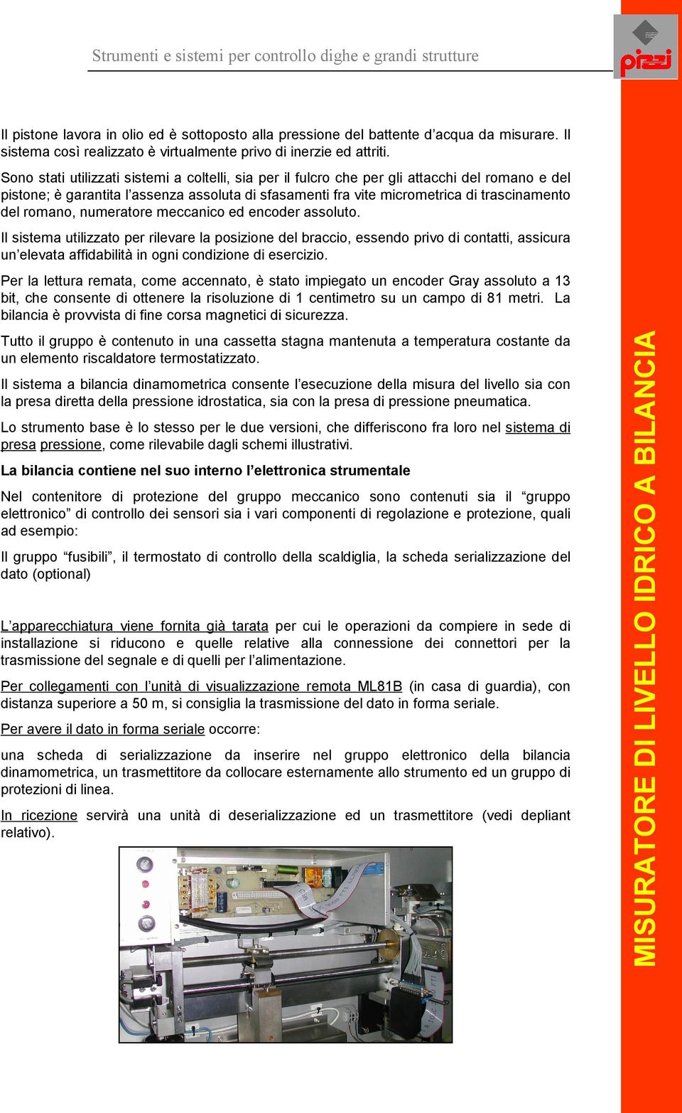 romano, numeratore meccanico ed encoder assoluto.