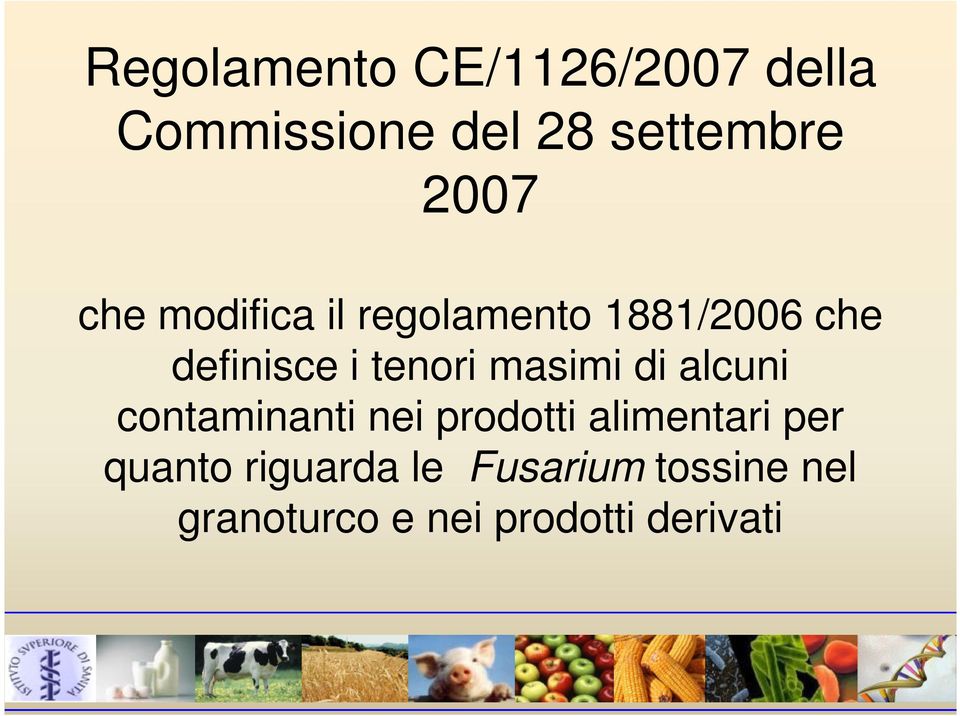 masimi di alcuni contaminanti nei prodotti alimentari per quanto