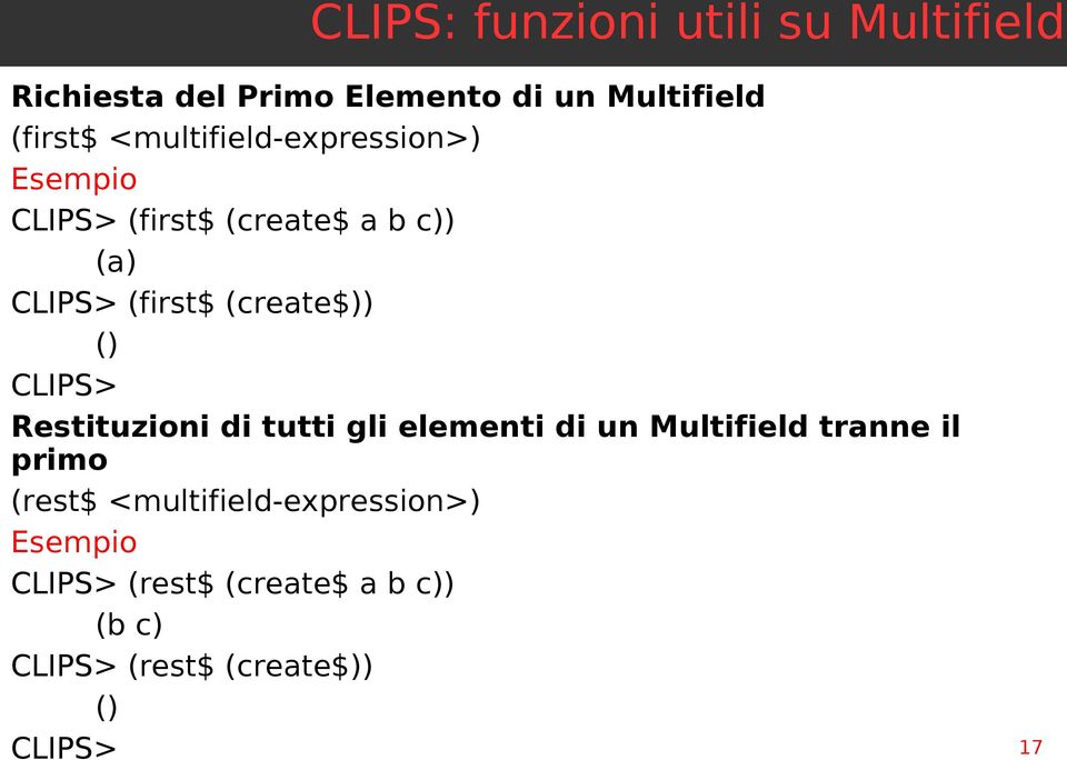 (create$)) () Restituzioni di tutti gli elementi di un Multifield tranne il primo