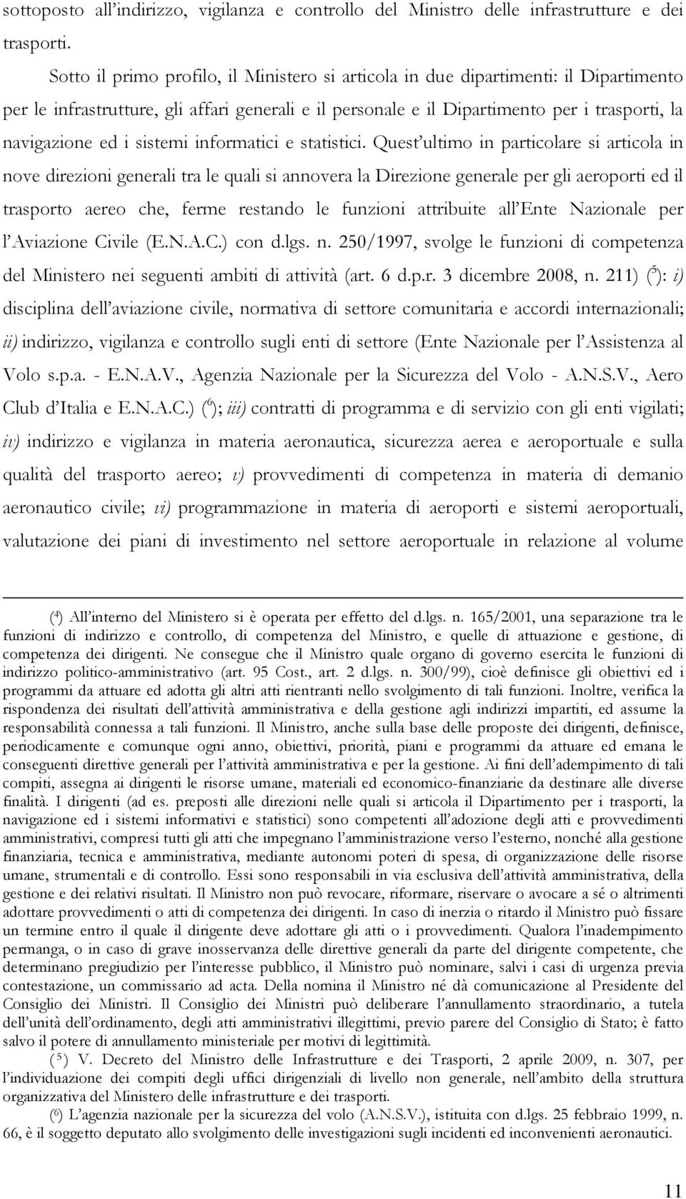 sistemi informatici e statistici.