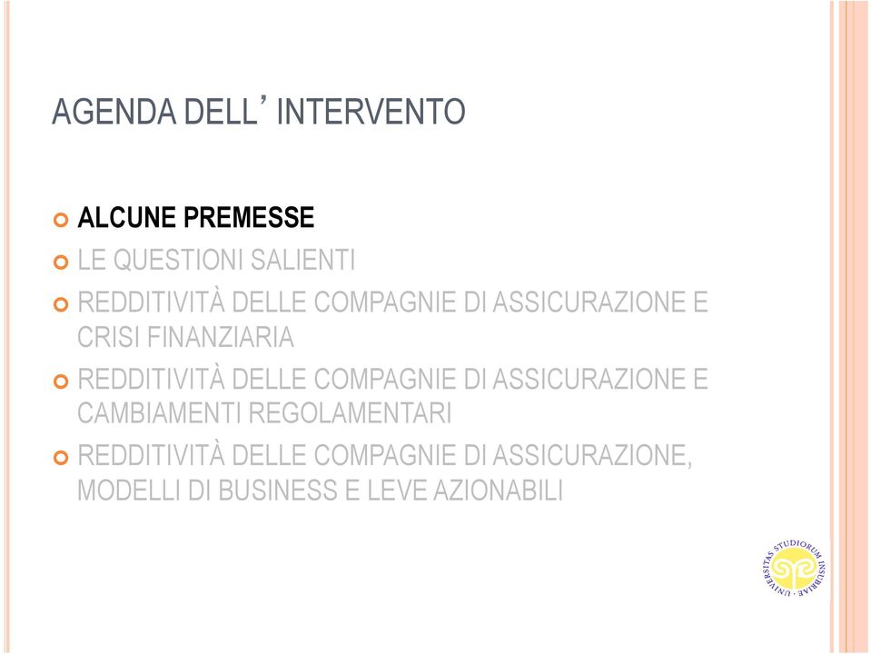 REDDITIVITÀ DELLE COMPAGNIE DI ASSICURAZIONE E CAMBIAMENTI