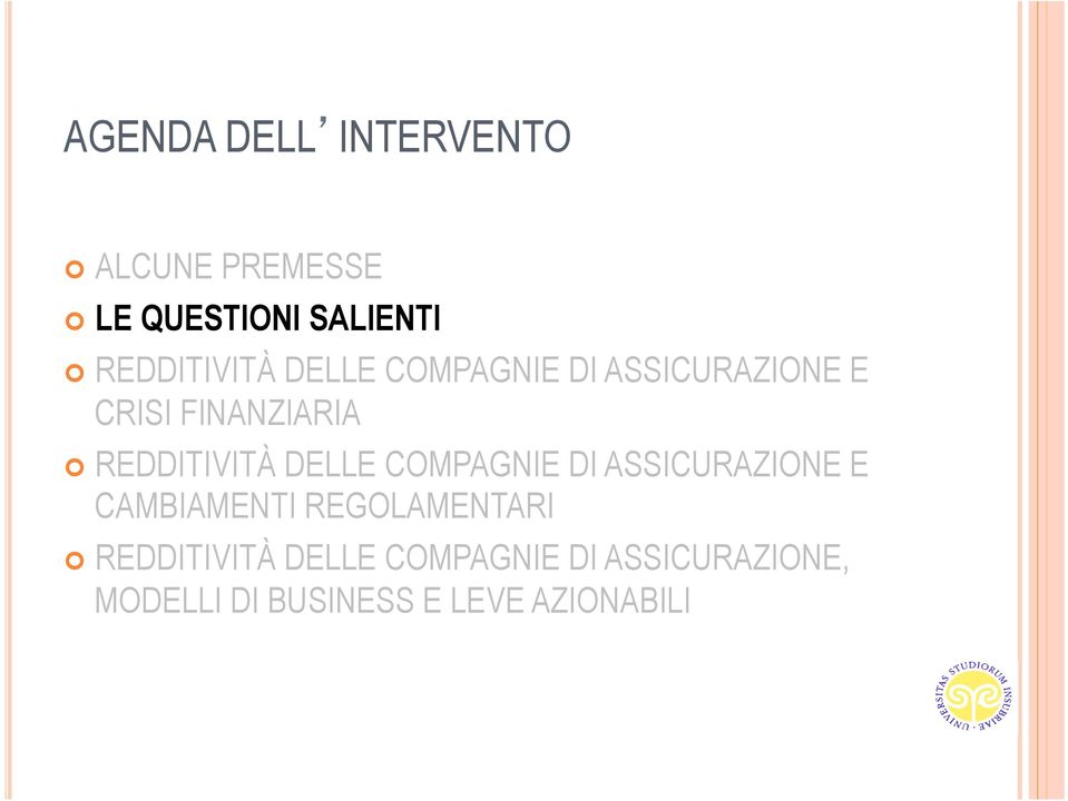 REDDITIVITÀ DELLE COMPAGNIE DI ASSICURAZIONE E CAMBIAMENTI