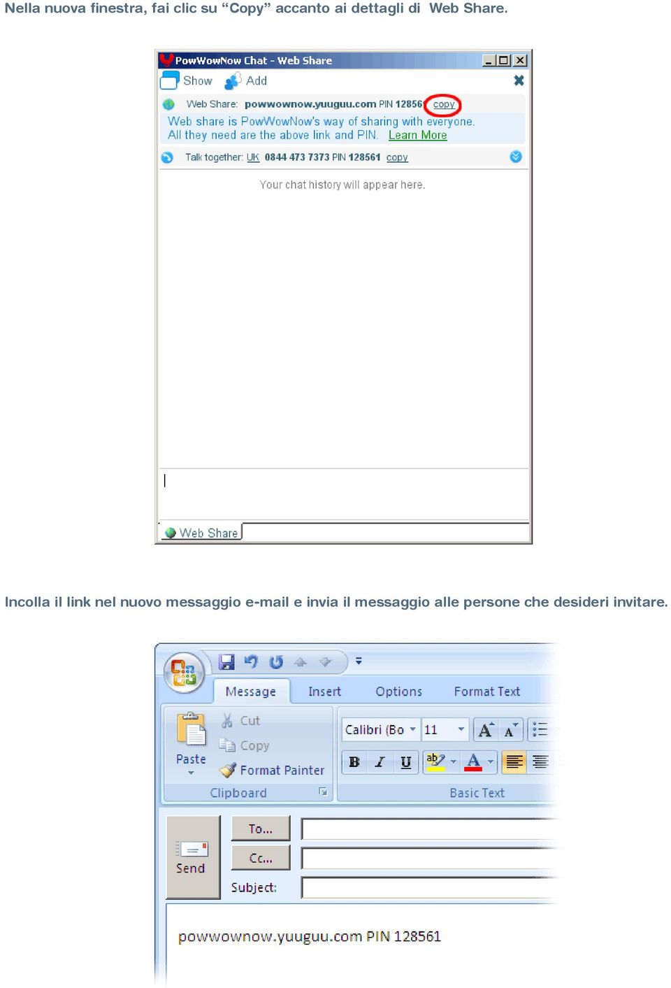 Incolla il link nel nuovo messaggio e-mail