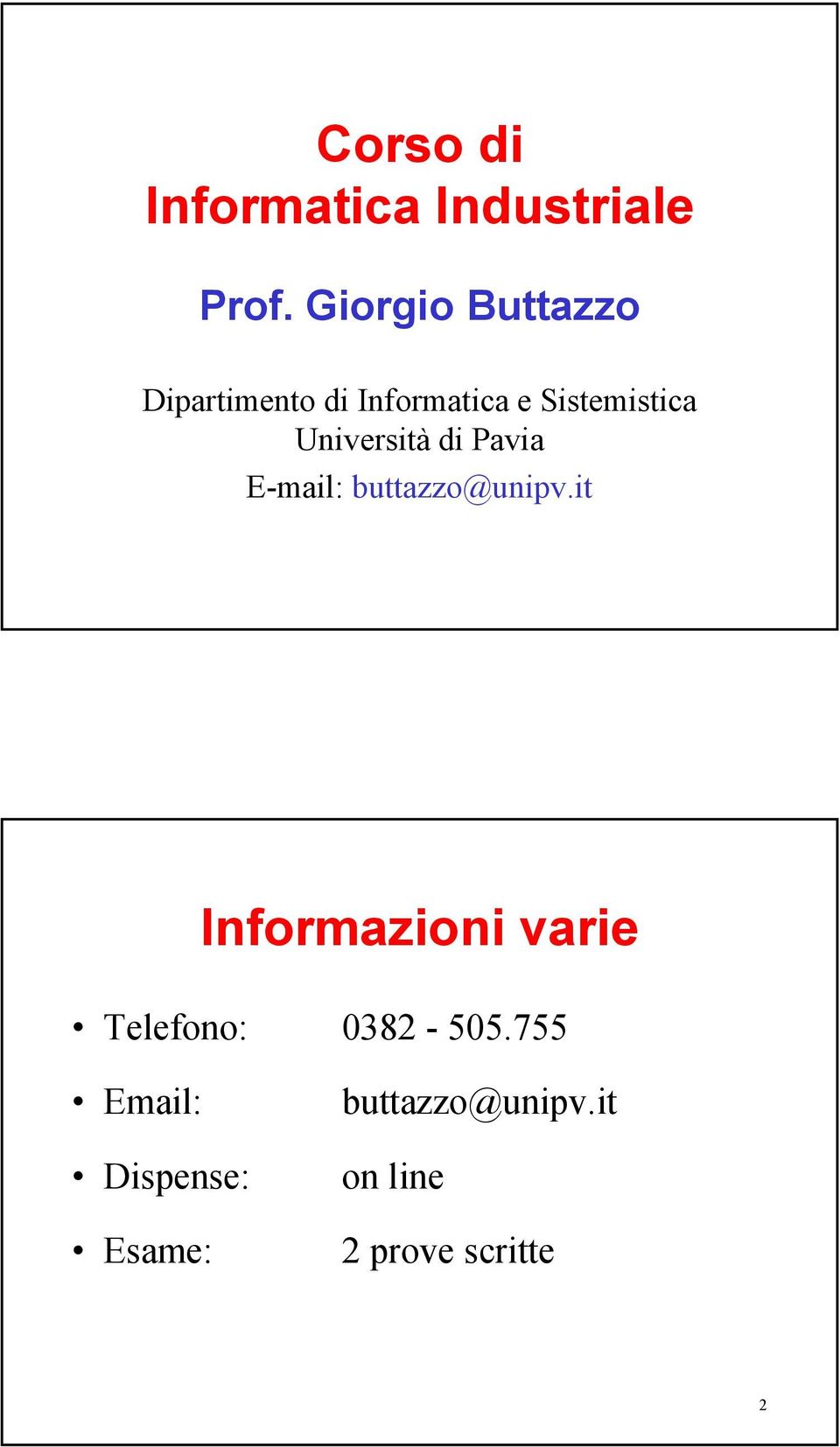 Università di Pavia E-mail: buttazzo@unipv.