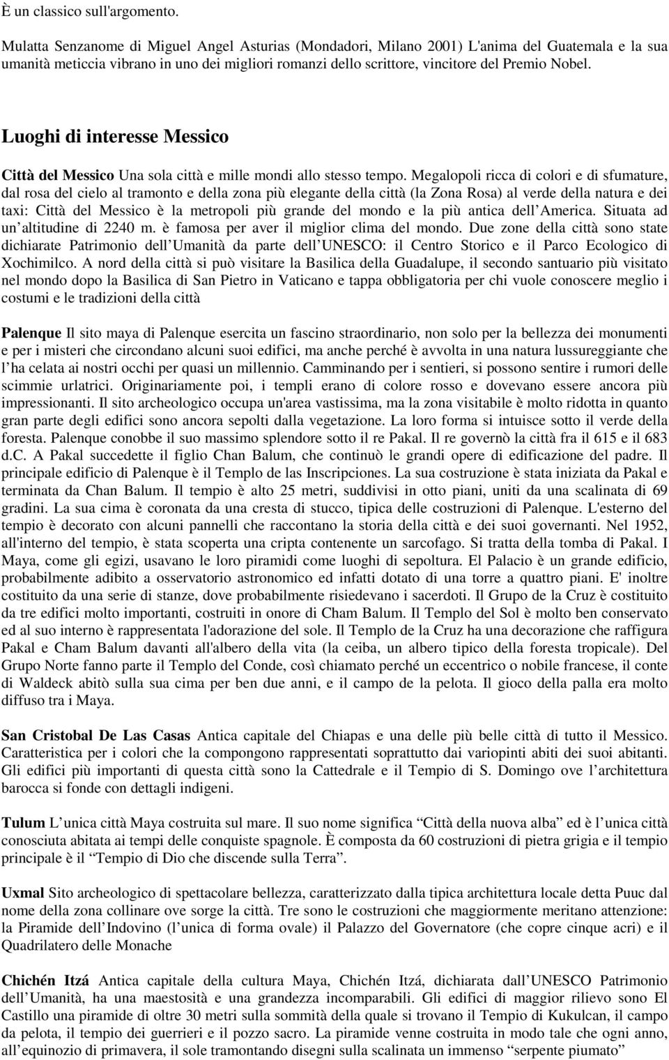 Luoghi di interesse Messico Città del Messico Una sola città e mille mondi allo stesso tempo.