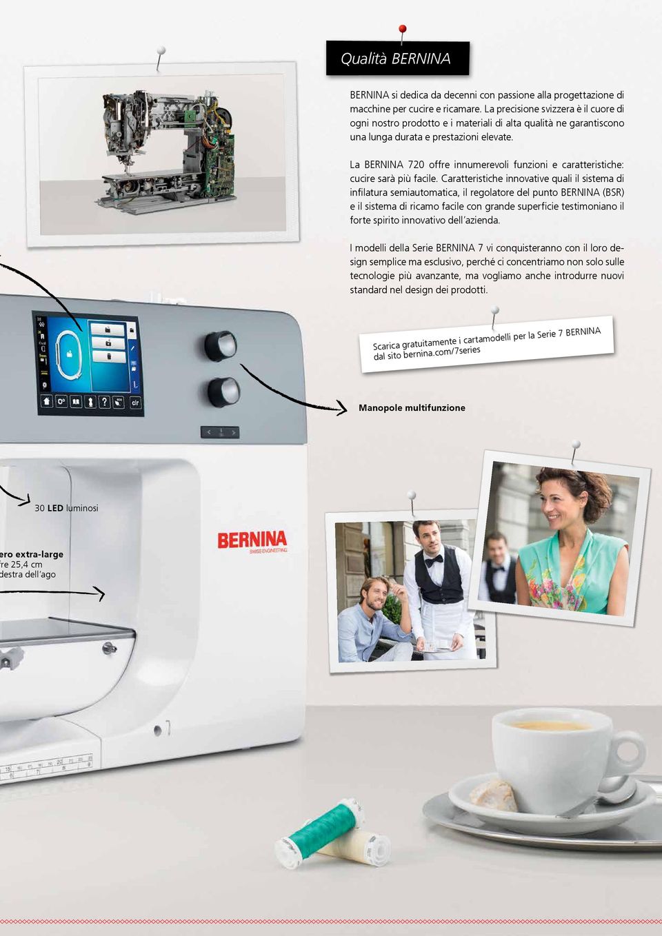 La BERNINA 720 offre innumerevoli funzioni e caratteristiche: cucire sarà più facile.