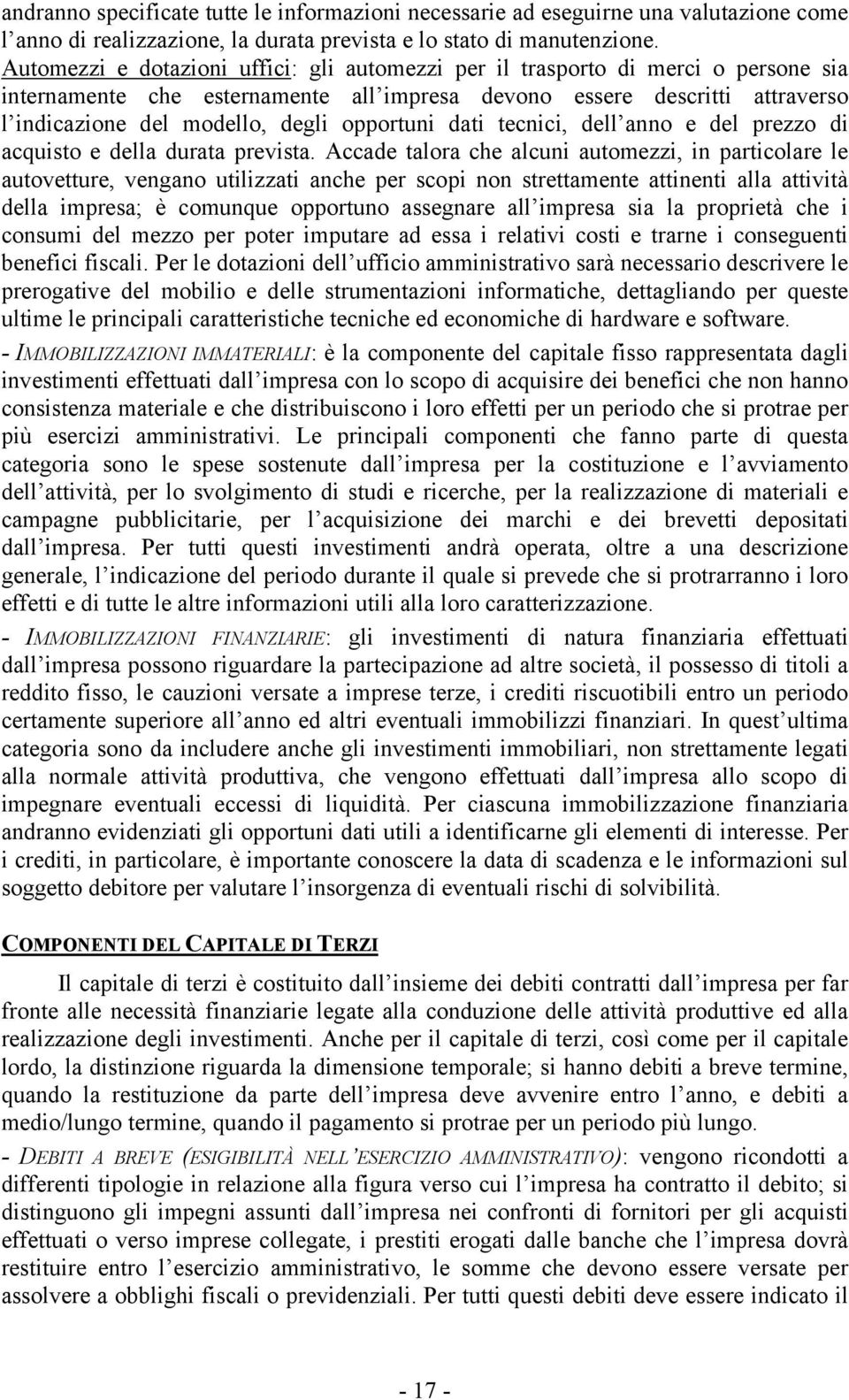 opportuni dati tecnici, dell anno e del prezzo di acquisto e della durata prevista.