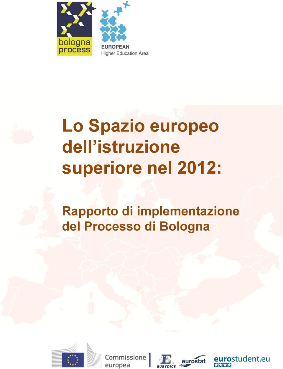 2012: Rapporto di