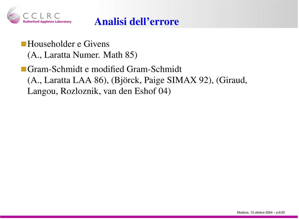 Math 85) Gram-Schmidt e modified Gram-Schmidt (A.