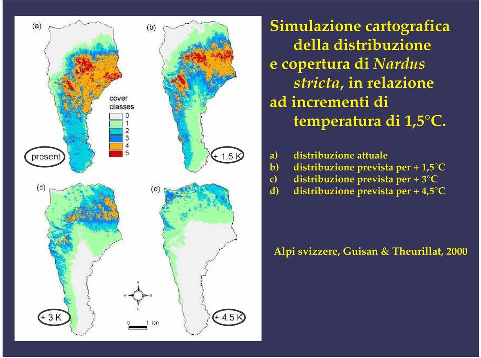 a) distribuzione attuale b) distribuzione prevista per + 1,5 C c)