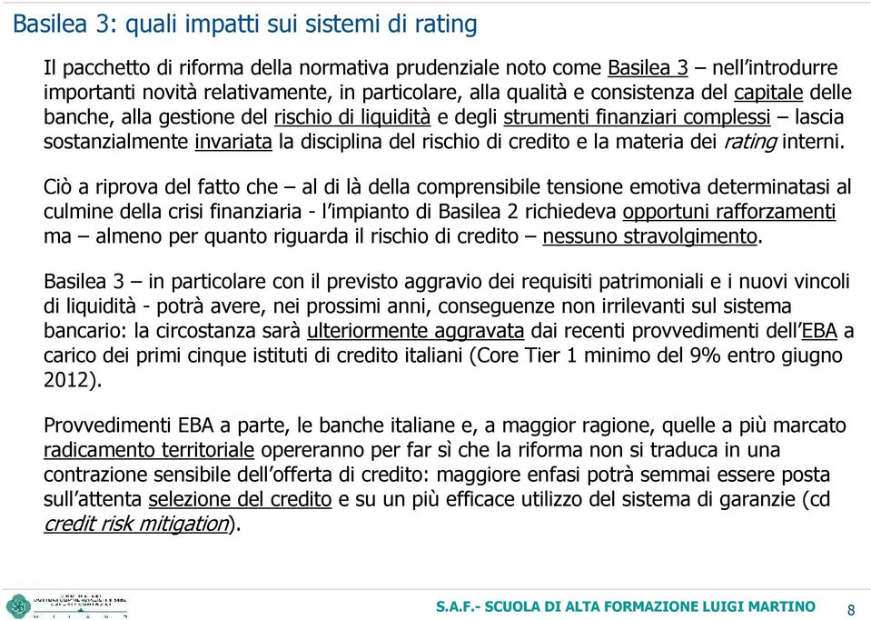 dei rating interni.