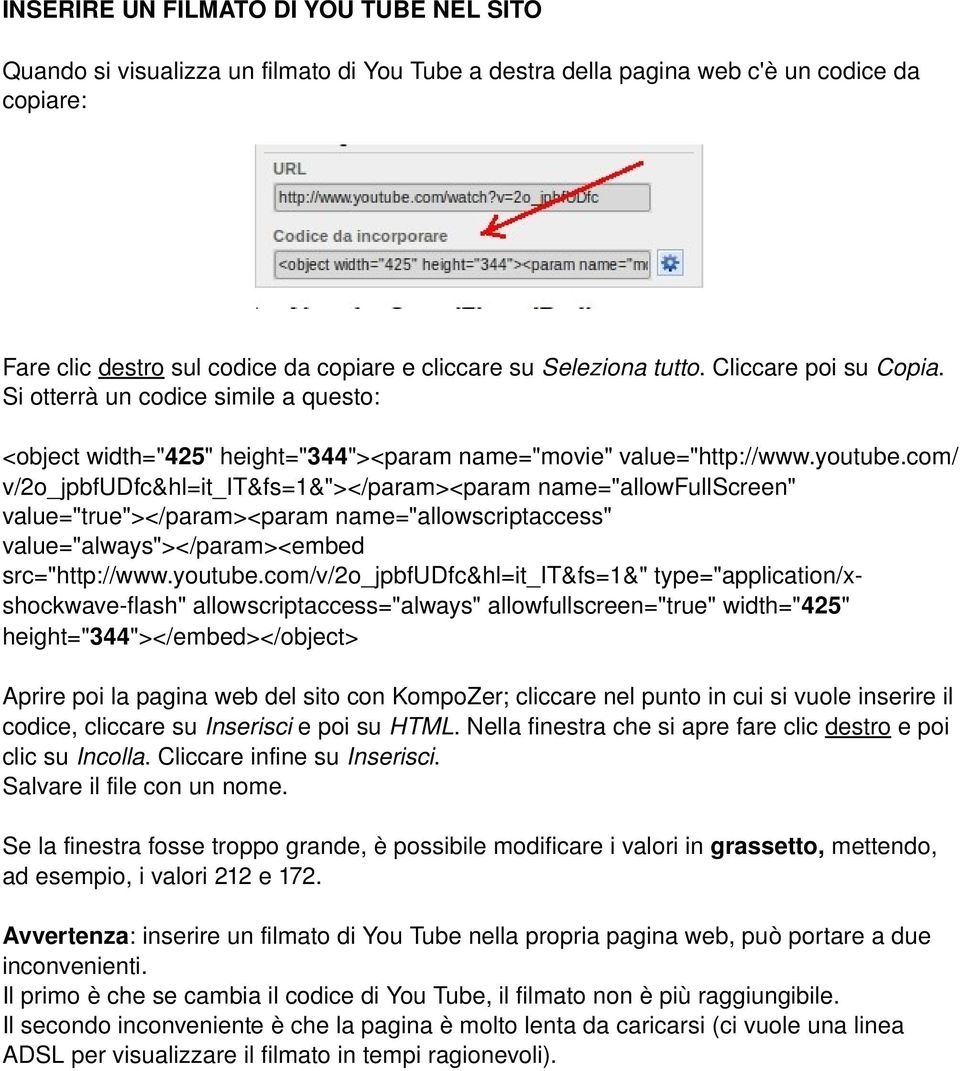 com/ v/2o_jpbfudfc&hl=it_it&fs=1&"></param><param name="allowfullscreen" value="true"></param><param name="allowscriptaccess" value="always"></param><embed src="http://www.youtube.