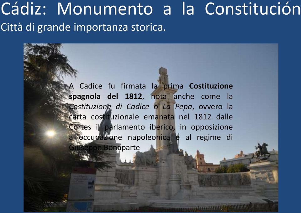 Costituzione di Cadice o La Pepa, ovvero la carta costituzionale emanata nel 1812
