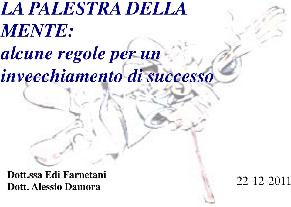 successo! Dott.