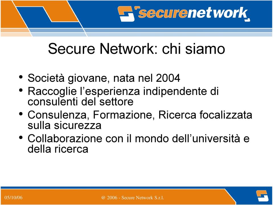 settore Consulenza, Formazione, Ricerca focalizzata sulla