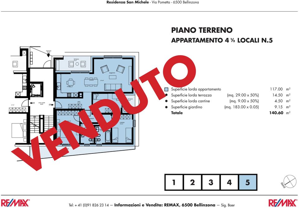 5 Superficie lorda appartamento 7.00 m 2 Superficie lorda (mq. 29.00 x 50%) 4.