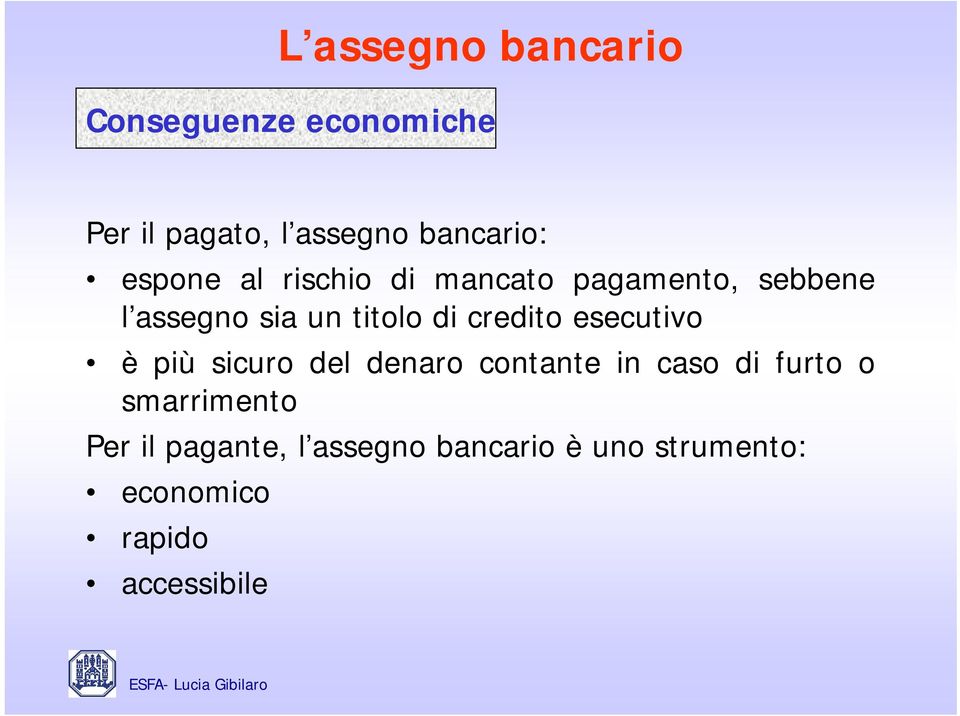 credito esecutivo è più sicuro del denaro contante in caso di furto o