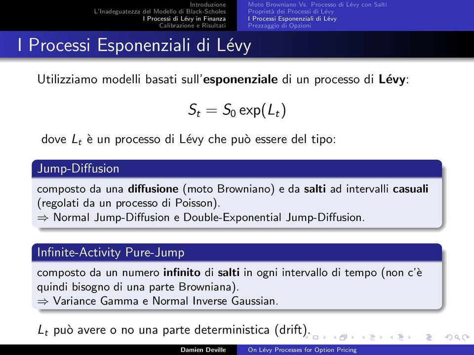 Normal Jump-Diffusion e Double-Exponential Jump-Diffusion.