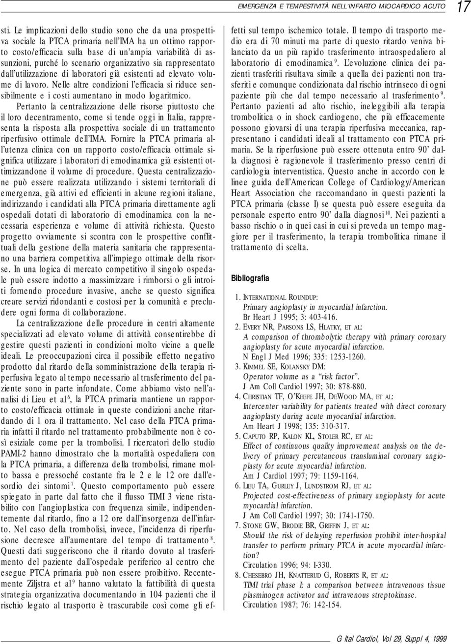 organizzativo sia rappresentato dall utilizzazione di laboratori già esistenti ad elevato volume di lavoro.