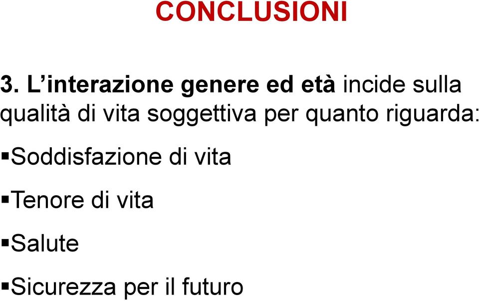 qualità di vita soggettiva per quanto