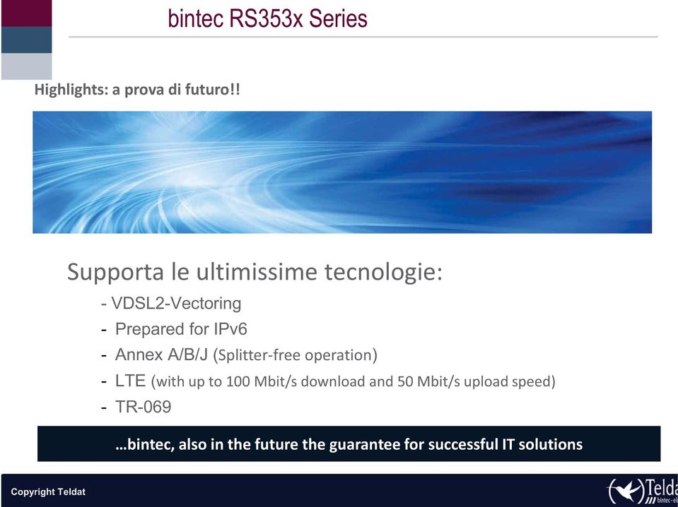 Annex A/B/J (Splitter-free operation) - LTE (with up to 100 Mbit/s download