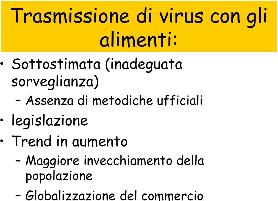 ufficiali legislazione Trend in aumento Maggiore