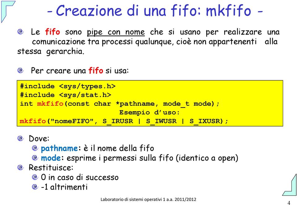 h> #include <sys/stat.