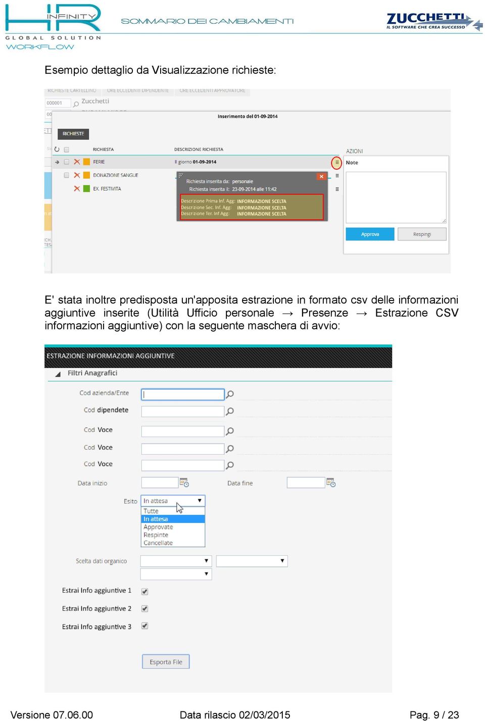 (Utilità Ufficio personale Presenze Estrazione CSV informazioni aggiuntive) con