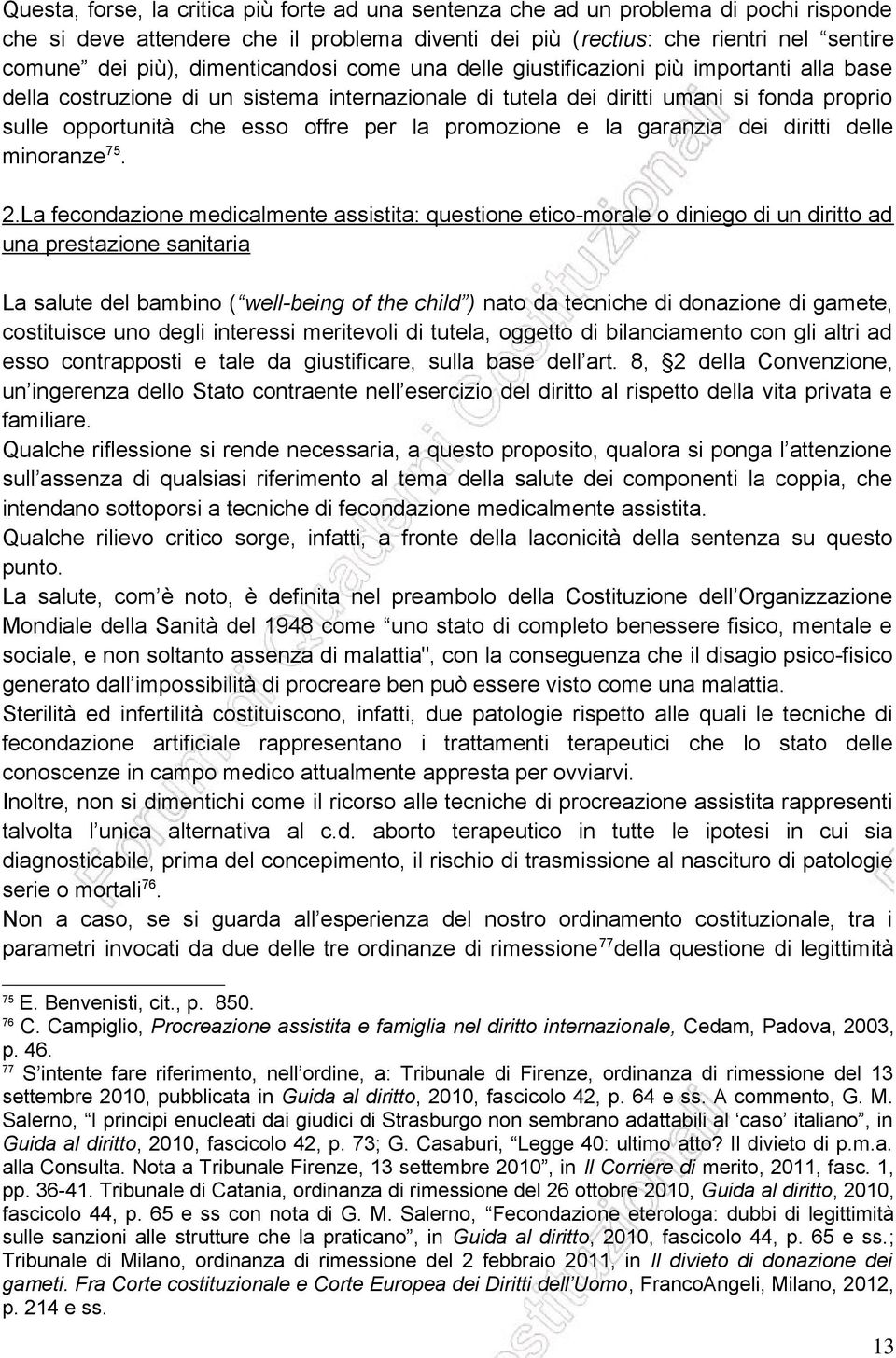 la promozione e la garanzia dei diritti delle minoranze 75. 2.