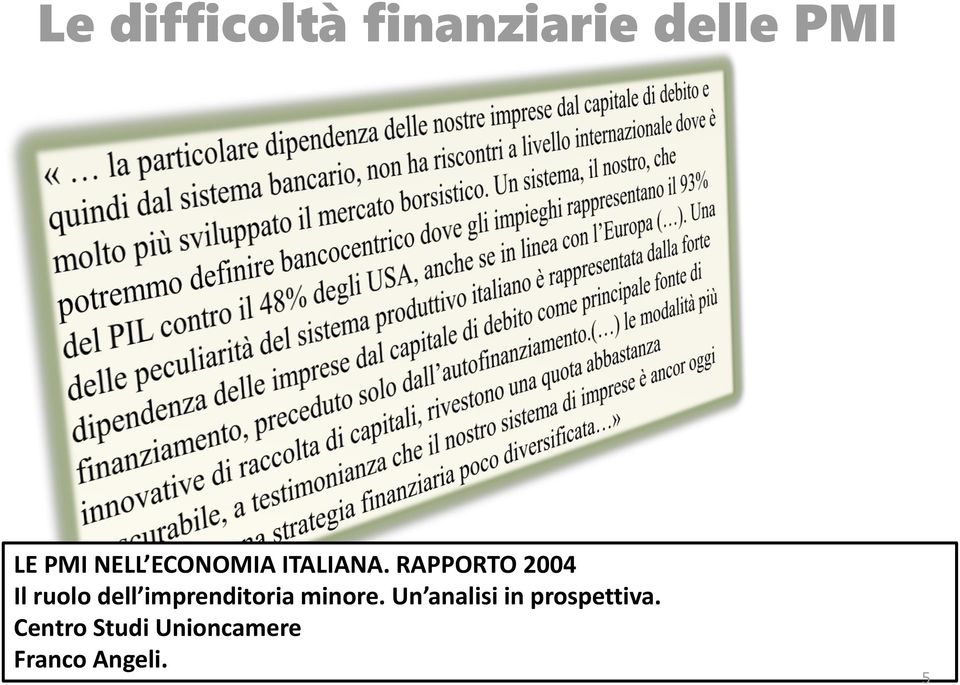 RAPPORTO 2004 Il ruolo dell imprenditoria