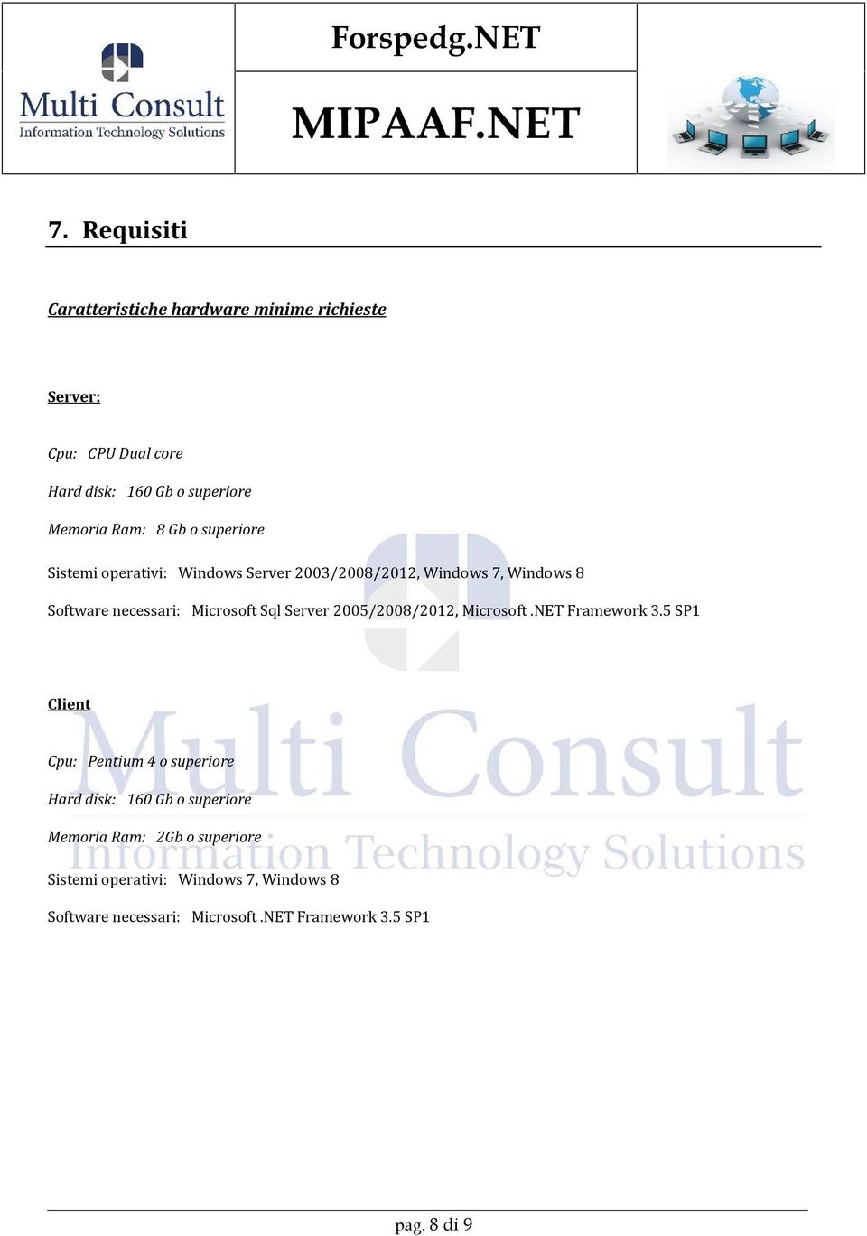 Server 2005/2008/2012, Microsoft.NET Framework 3.